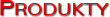 Produkty